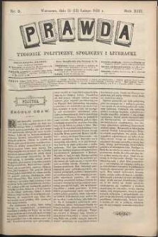 Prawda : tygodnik polityczny, społeczny i literacki, 1893, R. 13, nr 8