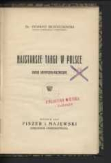 Najstarsze targi w Polsce : uwagi krytyczno-polemiczne