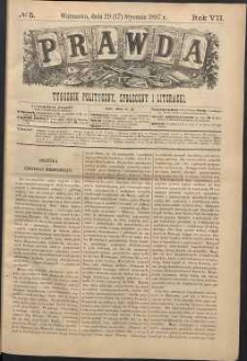 Prawda : tygodnik polityczny, społeczny i literacki, 1887, R. 7, nr 5