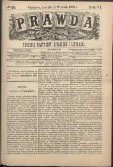 Prawda : tygodnik polityczny, społeczny i literacki, 1886, R. 6, nr 39