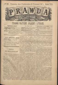Prawda : tygodnik polityczny, społeczny i literacki, 1887, R. 7, nr 40