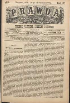 Prawda : tygodnik polityczny, społeczny i literacki, 1889, R. 9, nr 5