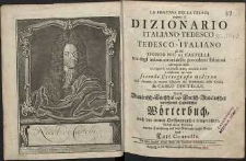 La Fontana della Crusca ovvero il dizionario italiana-tedesco, tedesco-italiano [...]