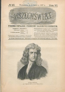 Wszechświat : Tygodnik popularny, poświęcony naukom przyrodniczym, 1887, T. 6, nr 23